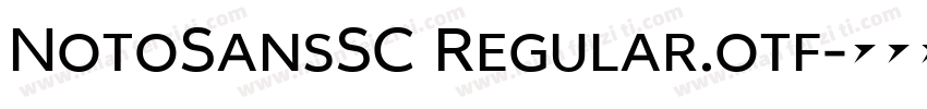 NotoSansSC Regular.otf字体转换
